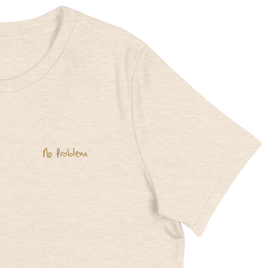 women's no problem t-shirt